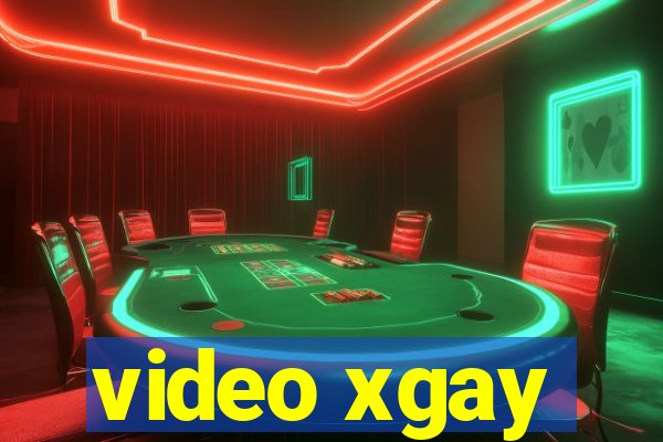 video xgay